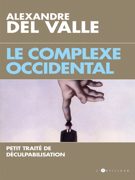 Title details for Le Complexe occidental by Alexandre Del Valle - Available